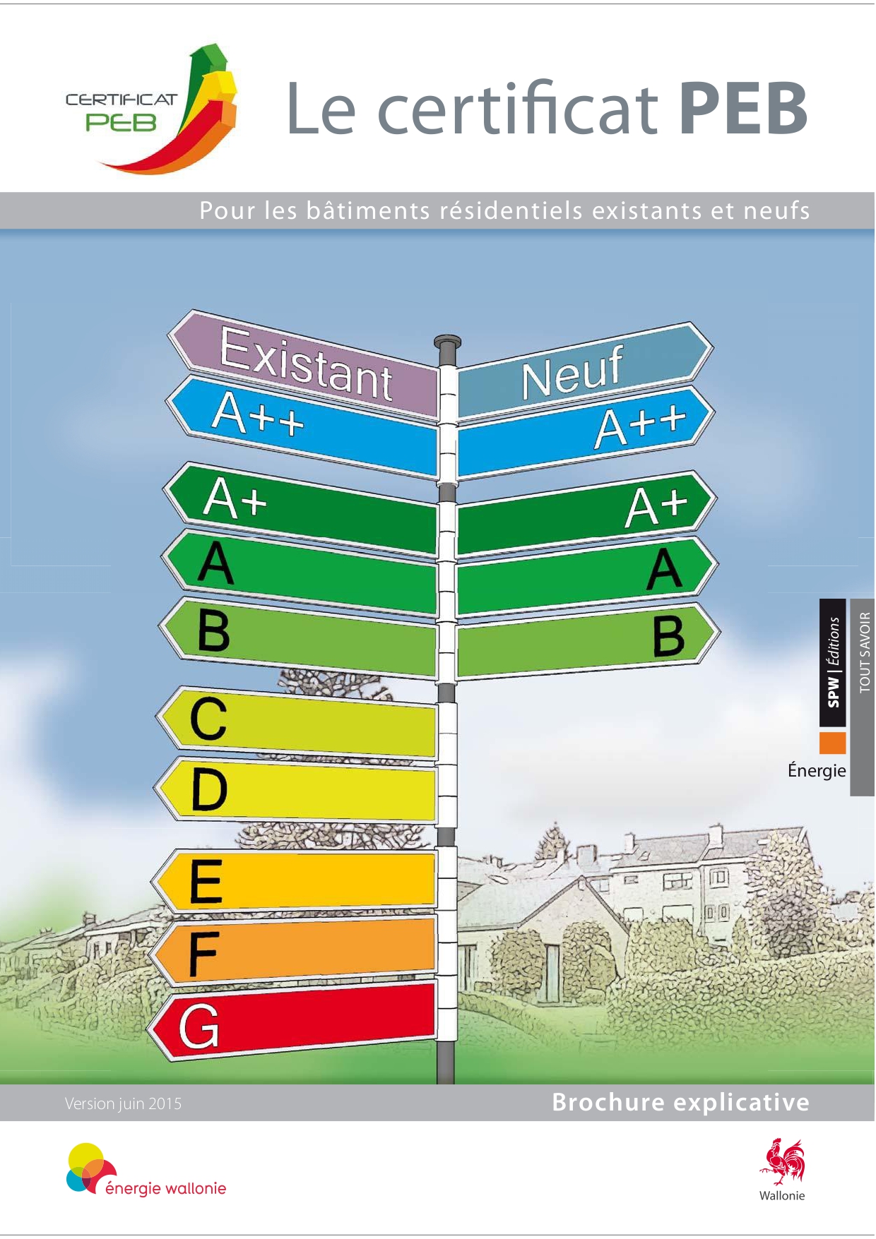 Le certificat PEB pour les bâtiments résidentiels existants et neufs en Wallonie 