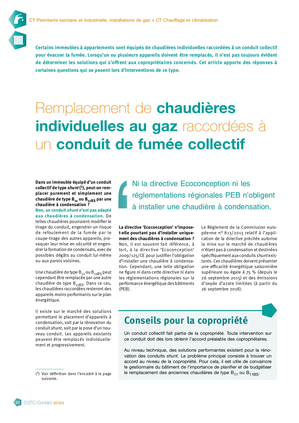 Remplacement de chaudières individuelles au gaz raccordées à  un conduit de fumée collectif